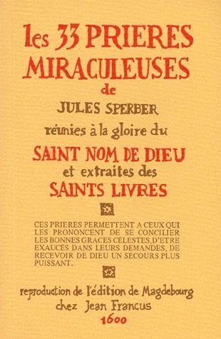 Emprunter LES 33 PRIERES MIRACULEUSES DE JULES SPERBER livre