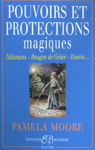 Emprunter Pouvoirs et protections magiques livre