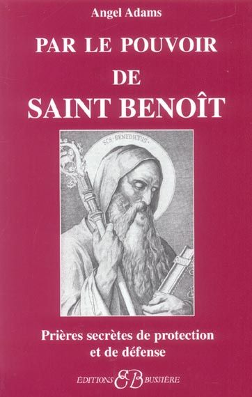 Emprunter Par le pouvoir de Saint Benoît livre