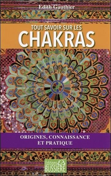 Emprunter Tout savoir sur les chakras livre