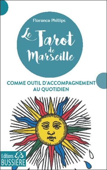 Emprunter Le tarot de Marseille comme outil d'accompagnement au quotidien livre