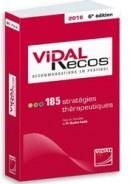 Emprunter Vidal recos, recommandations en pratique. 185 stratégies thérapeutiques, 6e édition livre