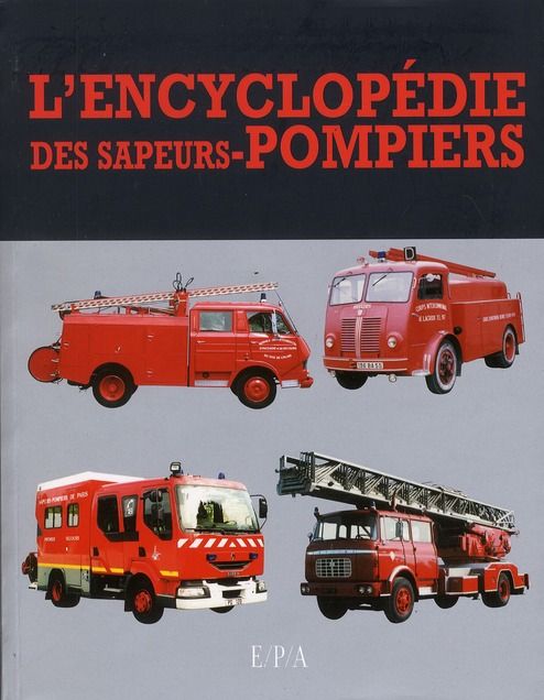Emprunter L'encyclopédie des sapeurs-pompiers livre