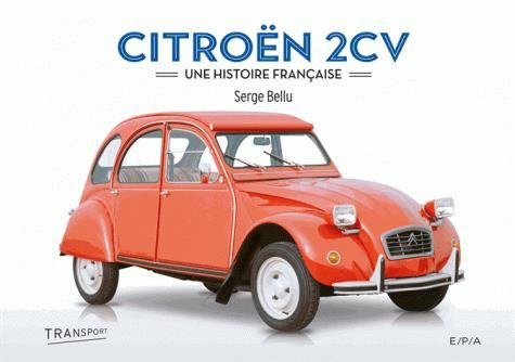 Emprunter Citroën 2CV. Une histoire française livre