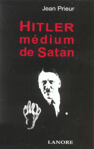 Emprunter Hitler medium de Satan livre