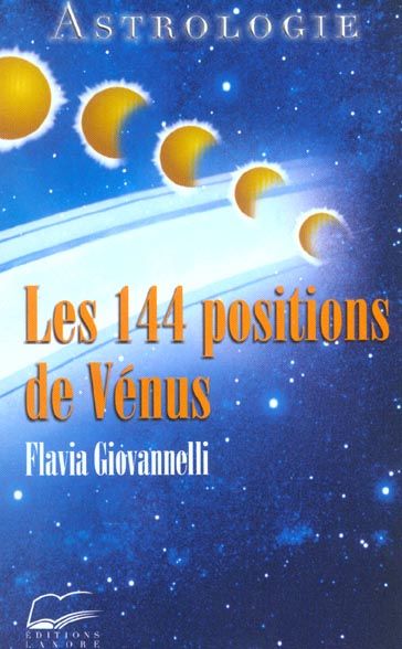 Emprunter Les 144 positions de Vénus livre