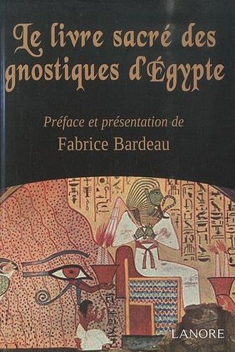 Emprunter Le livre sacré des gnostiques d'Egypte livre