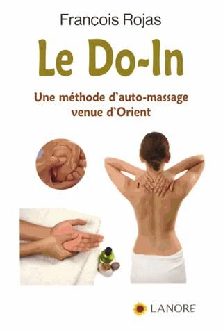 Emprunter Le Do-In. Une méthode d'auto-massage venue d'Orient livre