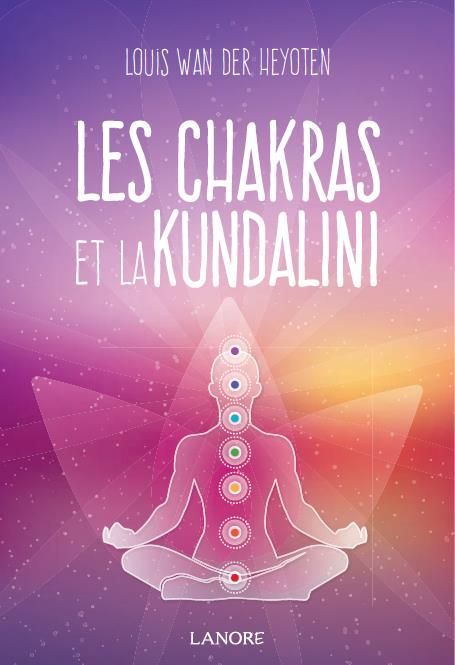 Emprunter Les chakras et la Kundalini livre