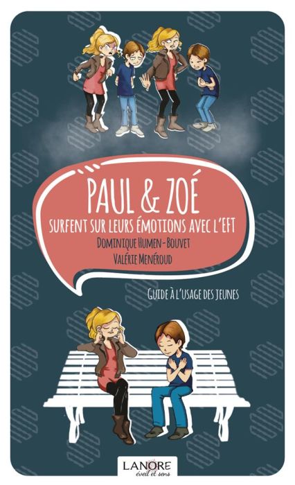 Emprunter Paul & Zoé surfent sur leurs émotions avec l'EFT livre