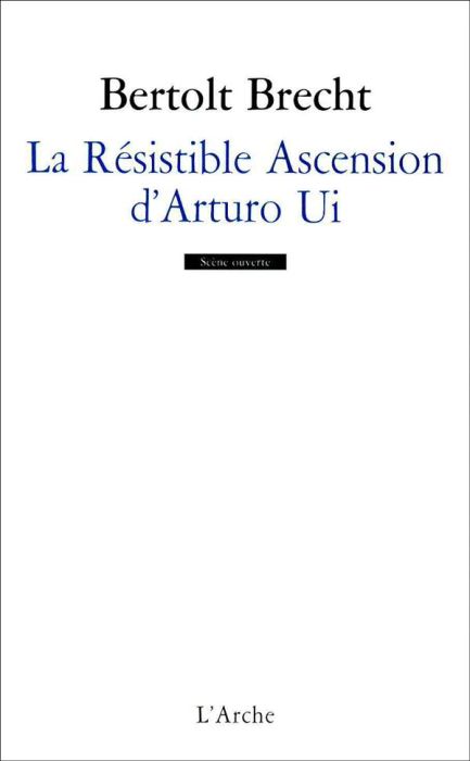 Emprunter La résistible ascension d'Arturo Ui livre