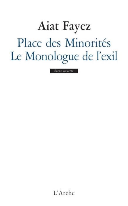 Emprunter Place des Minorités %3B Le Monologue de l'exil livre