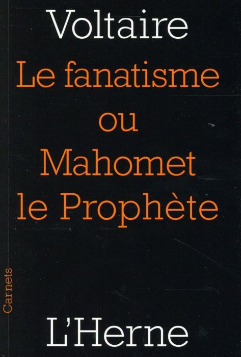 Emprunter La fanatisme ou Mahomet le Prophète livre