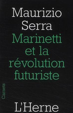 Emprunter Marinetti et la révolution futuriste livre