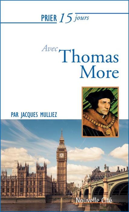Emprunter Priez 15 jours avec Thomas More livre