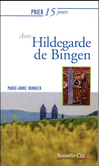 Emprunter Prier 15 jours avec Hildegarde de Bingen livre