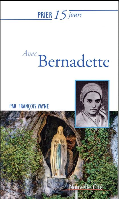 Emprunter Prier 15 jours avec Bernadette livre