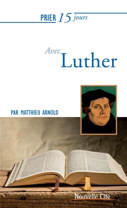 Emprunter Prier 15 jours avec Luther livre