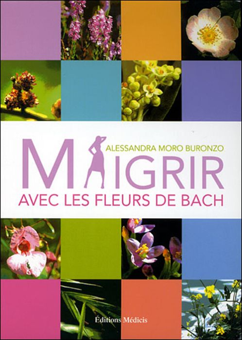 Emprunter Maigrir avec les fleurs de Bach livre