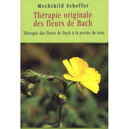 Emprunter Thérapie originale des fleurs de Bach livre