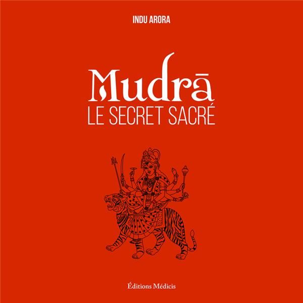 Emprunter Mudra le secret sacré livre