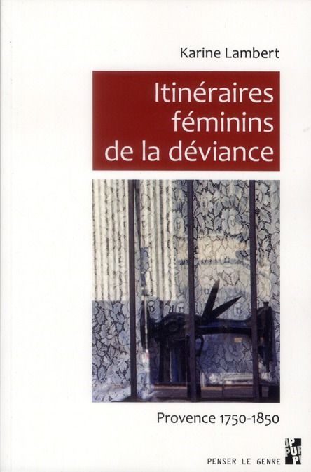 Emprunter Itinéraires féminins de la déviance. Provence 1750 - 1850 livre
