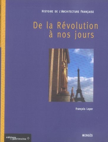 Emprunter HISTOIRE DE L'ARCHITECTURE FRANCAISE. Tome 3, De la Révolution à nos jours livre