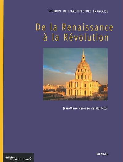 Emprunter Histoire de l'architecture française. Tome 2, De la Renaissance à la Révolution livre