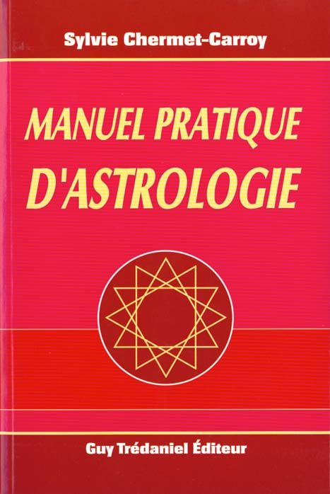 Emprunter Manuel pratique d'astrologie livre