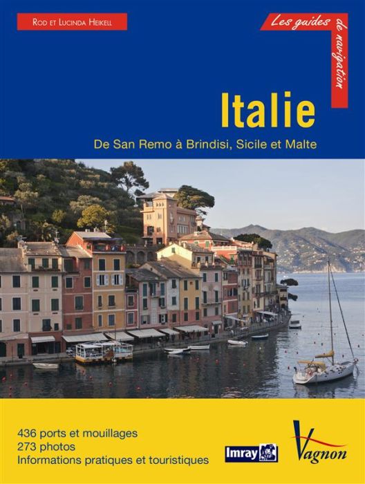 Emprunter Italie. De San Remo à Brindisi, Sicile et Malte, 3e édition livre