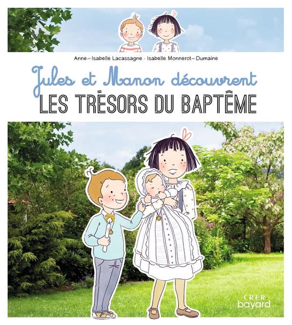 Emprunter Jules et Manon découvrent les trésors du Baptême livre