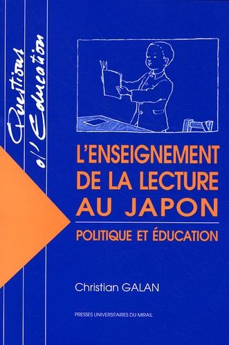 Emprunter L'enseignement de la lecture au Japon. Politique et éducation livre