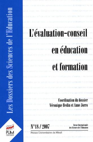 Emprunter Les dossiers des Sciences de l'Education N° 18/2007 : L'évaluation-conseil en éducation et formation livre