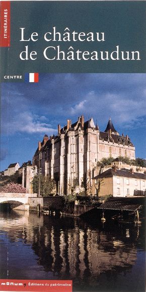 Emprunter Le Château de Châteaudun livre