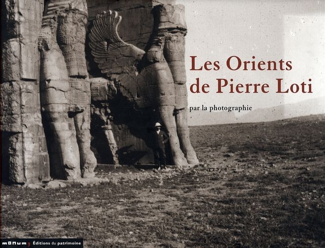 Emprunter Les Orients de Pierre Loti par la photographie livre