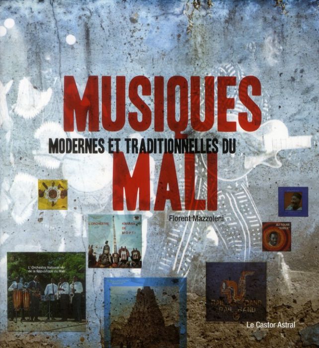 Emprunter Musiques modernes et traditionnelles du Mali livre