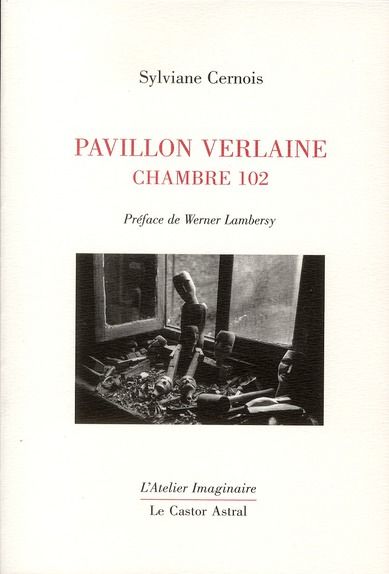 Emprunter Pavillon Verlaine. Chambre 202 livre