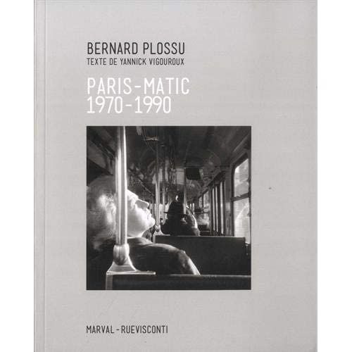 Emprunter Paris-Matic. 1970-1990 livre