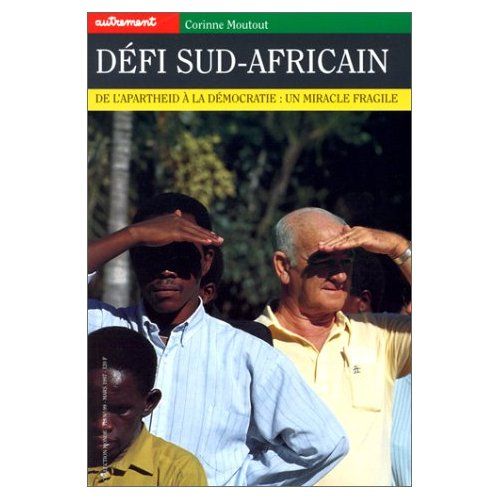 Emprunter DEFI SUD-AFRICAIN. De l'Apartheid à la démocratie, un miracle fragile livre