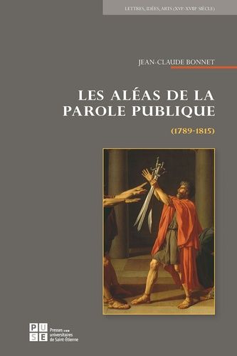 Emprunter Les aléas de la parole publique (1789-1815) livre