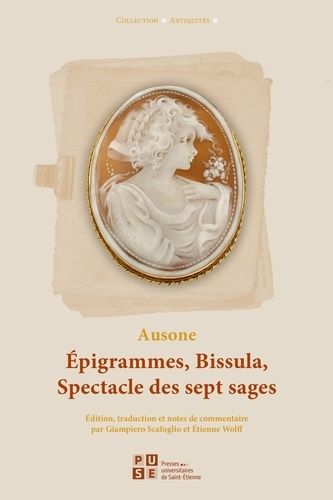 Emprunter Epigrammes, Bissula, Spectacle des sept sages. Edition bilingue français-latin livre