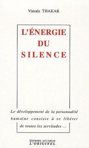 Emprunter L'énergie du silence. 2e édition livre