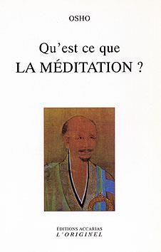 Emprunter Qu'est-ce que la méditation? livre