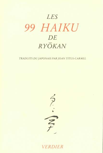 Emprunter Les 99 haiku de Ryokan livre