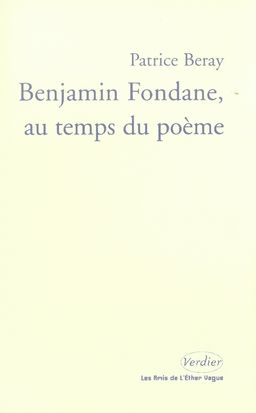Emprunter Benjamin Fondane, au temps du poème livre