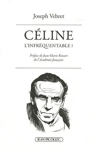 Emprunter Céline, l'infréquentable ? Causeries littéraires livre