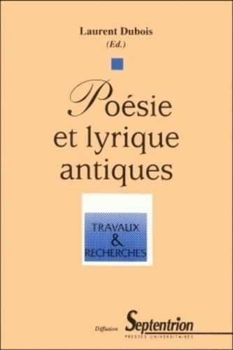 Emprunter Poésie et lyrique antiques. Actes du Colloque, Université Charles-de-Gaulle-Lille III, du 2 au 4 jui livre