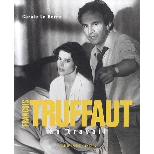 Emprunter François Truffaut au travail livre