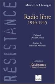Emprunter Radio libre. 1940-1945 livre
