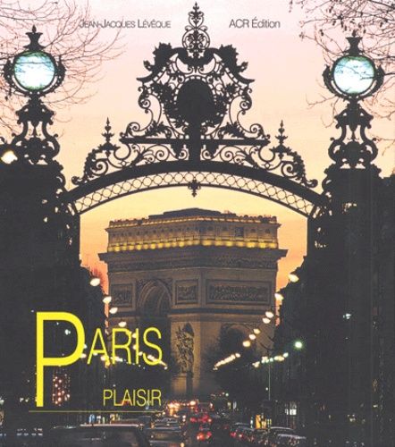 Emprunter PARIS PLAISIR. Edition en anglais livre